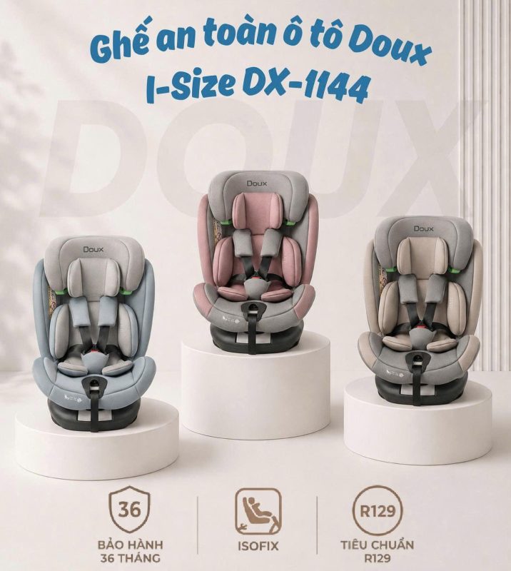 Ghế ngồi ô tô trẻ em Doux I-Size DX-1144